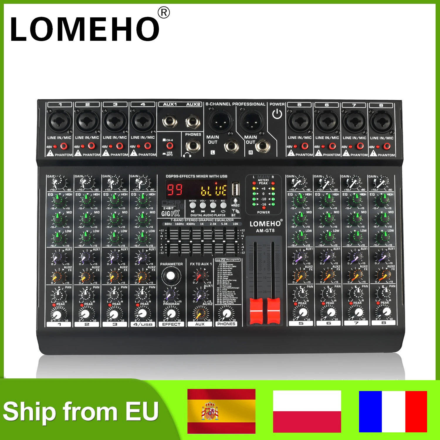 LOMEHO 8 Channels Mixing Console 99 DSP Effects 7 Band EQ 2 AUX