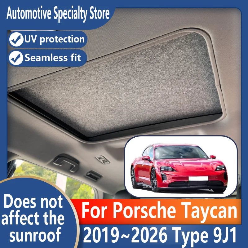 For Porsche Taycan 2019~2026 25 Car Panoramic Sunroof Insulation Roof Visor Electrostatic Adsorption Suede Fabric Sun Protection