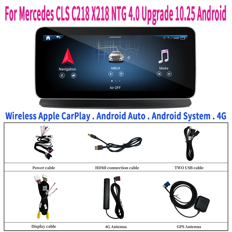 For Mercedes CLS C218 X218 Upgrade 10.25 Android Screen Wireless Android Auto Apple CarPlay Google Maps Vehicle 4G Plug and play