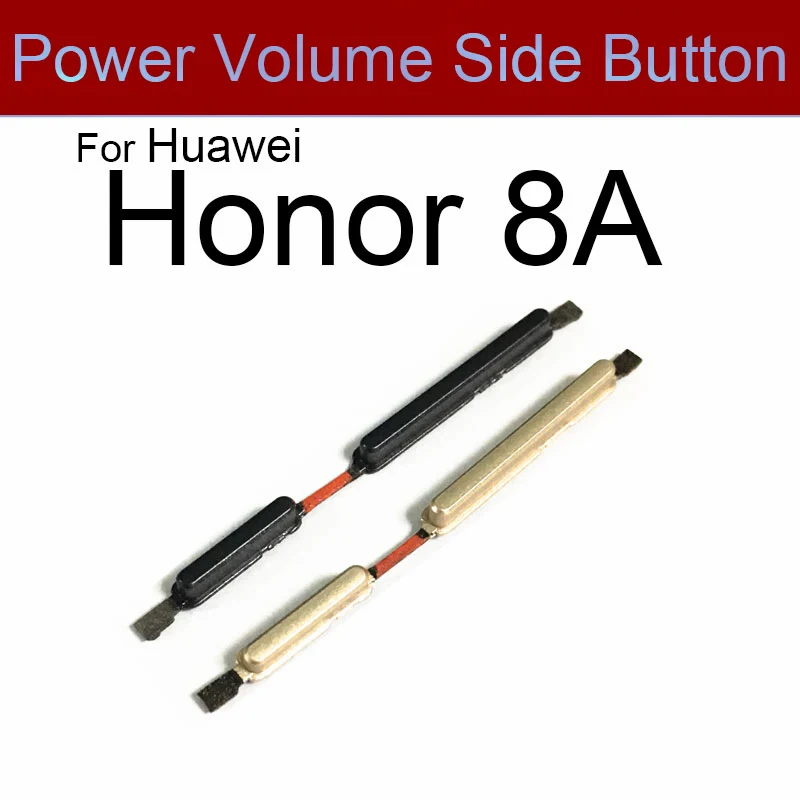 Power Volume Side Buttons For Huawei Honor 8 8A 8C 8X ON OFF Power Key Audio Control Button Side Key Replacement Repair Parts