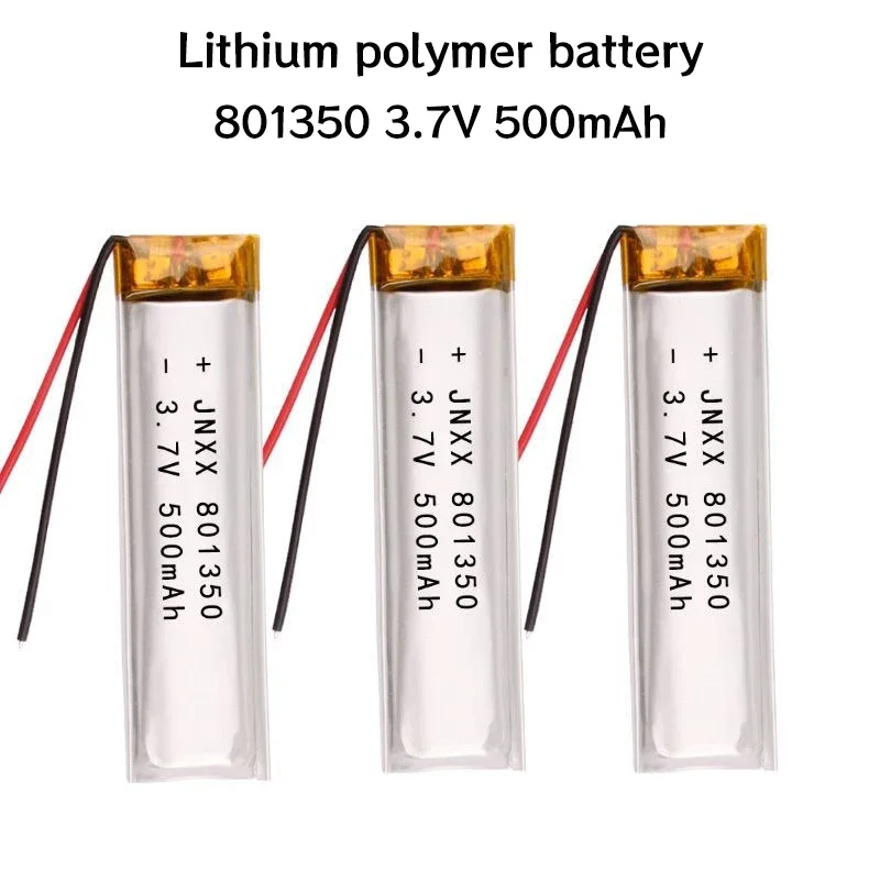 New 3.7V 801350 500mah Lithium Polymer Battery Rechargeable Lipo Batteries for Bluetooth MP3 MP4 GPS DVD Bluetooth Camera E-book