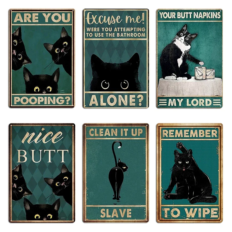 Cat Your Butt Napkins Lord Three Baby Black Cats Are You Pooping Poster Metal Living Room Printed Wall Mural Tin Sign Poster