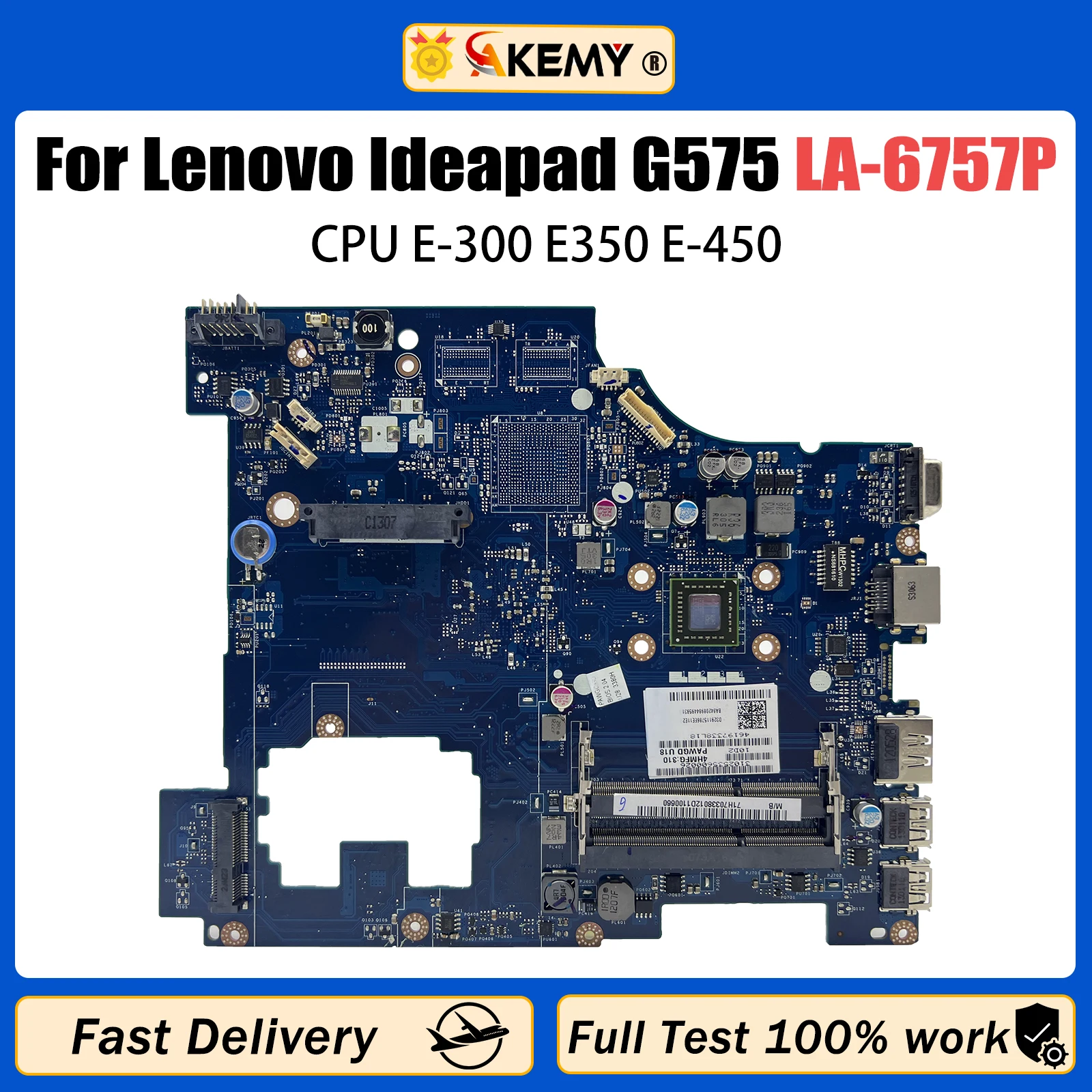 

AKEMY Laptop with EME450 E-300 cpu LA-6757P Without HDMI DDR3 motherboard For Lenovo Ideapad G575 Mainboard