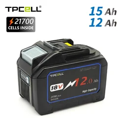 TPCELL 12Ah/15Ah For Makita 18V 21700 Battery Replacement For Replacement LXT BL1850 BL1840 with BMS