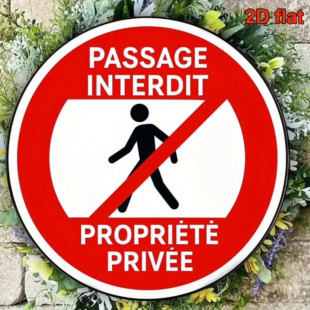 2D Metal Sign, French Retro Private Property No Entry Sign, 8.0x8.0