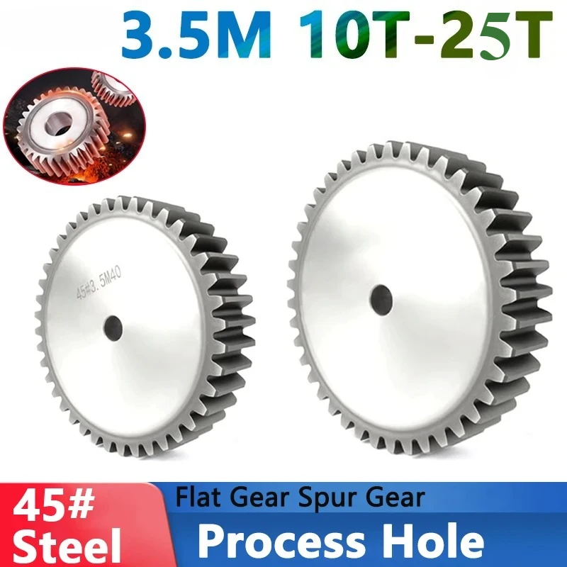 1PCS 3.5 Module Flat Spur Pinion Gear, 10‑25 Teeth, 45# Carbon Steel, Hardened Teeth, Machined Bore for Motor Transmission