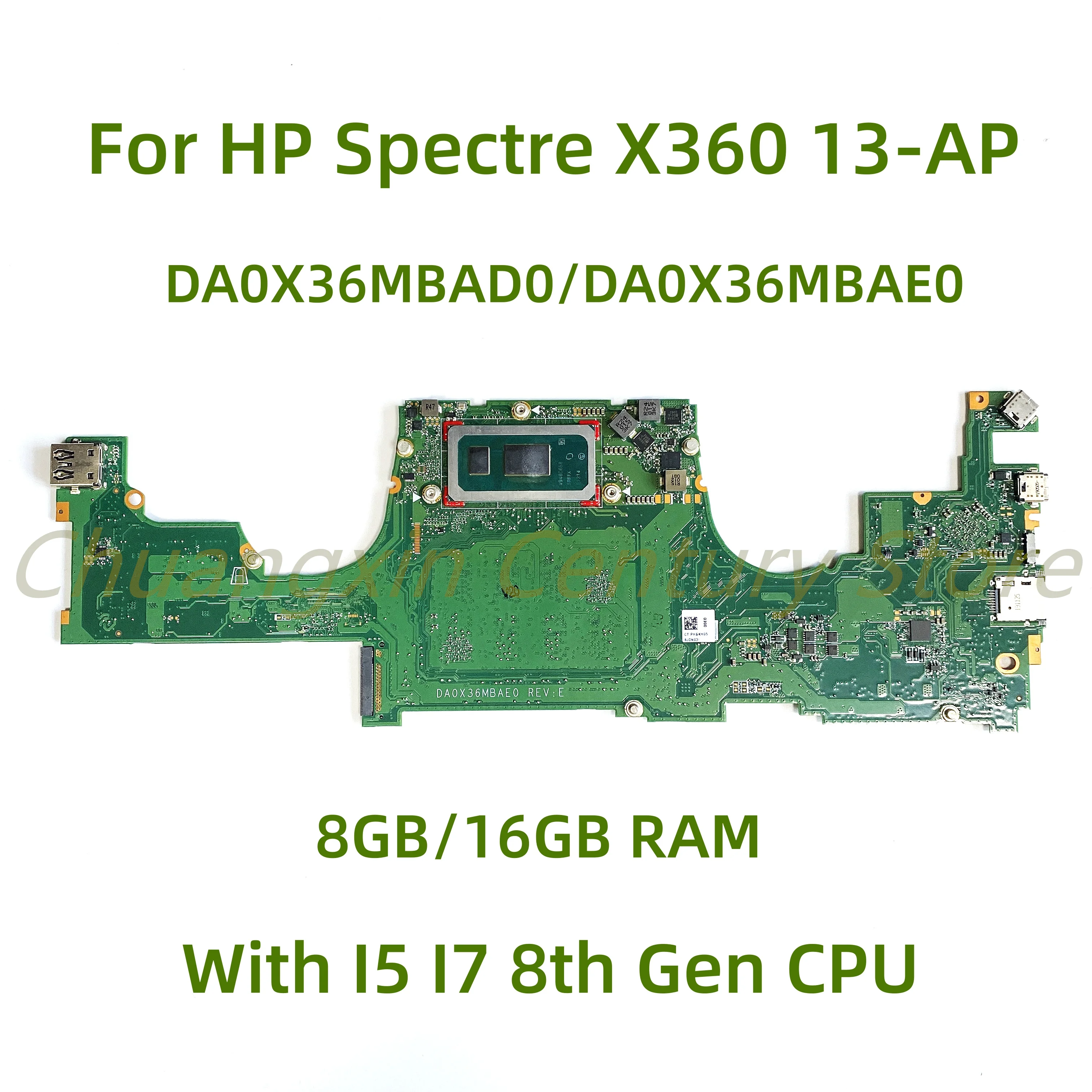 Suitable for HP SPECTRE X360 13-AP Laptop motherboard DA0X36MBAD0 DA0X36MBAE0 with I5 I7 8th Gen CPU 8GB 16GB RAM 100% Tested