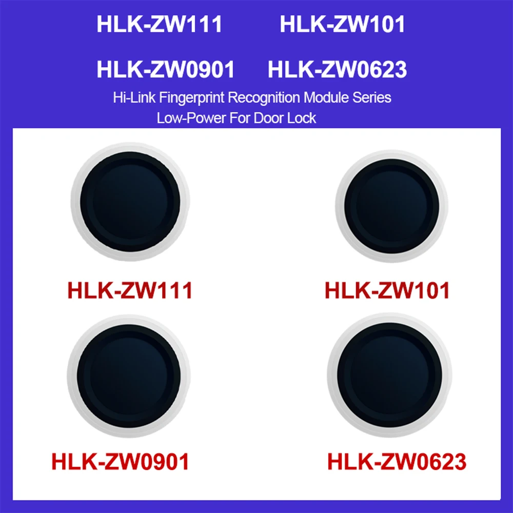 

Hi-Link Fingerprint Recognition Module HLK-ZW0623 ZW0901 ZW101 ZW111 | Low-Power Door Lock Fingerprint Sensor for Secure Access