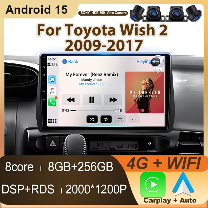 

Car Radio For Toyota Wish 2 2009-2017 Android 15 Screen GPS Navigation Carplay Car Multimedia Video Player Head Unit No 2din DVD