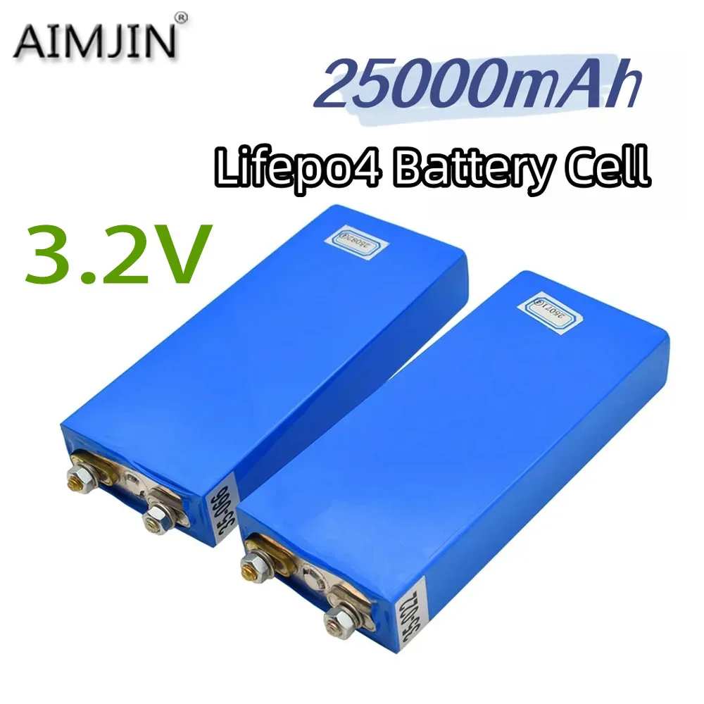 

3.2V 25Ah LiFePO4 battery cell 25000mAh Lithium iron phosphate deep cycles for Diy 12V 24V 36V 48V solar energy UPS power