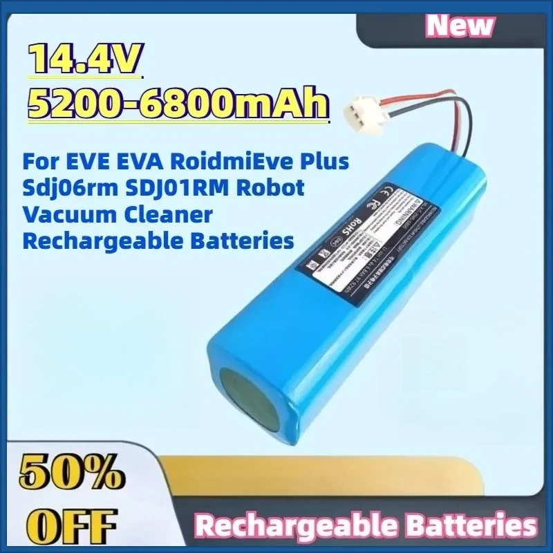 High-Quality 14.4V 5200-6800mAh Battery For EVE EVA RoidmiEve Plus Sdj06rm SDJ01RM Robot Vacuum Cleaner Rechargeable