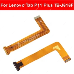 LCD Screen Flex Cable For Lenovo Tab P11 Plus TB-J616F LCD Display Mainboard Connector Flex Ribbon Parts