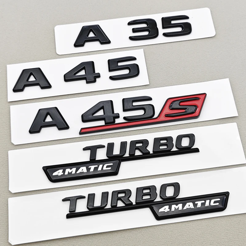 

3D ABS Logo A45 A35 A45S Emblem Turbo 4 matic Sticker Car Fender Side Rear Trunk Badge for A45 A35 A45S W177 W176 V177 A Class