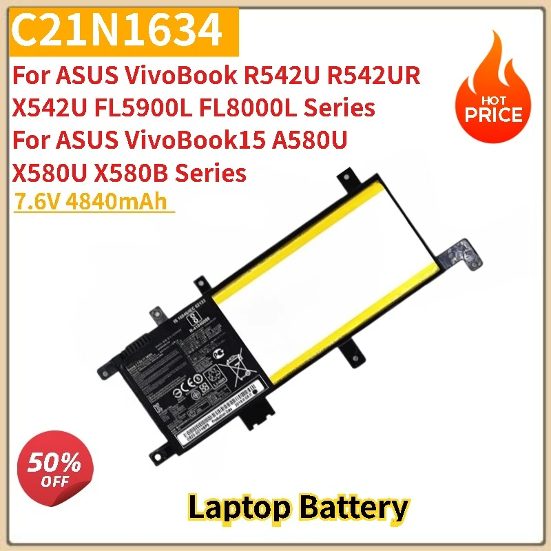 

For ASUS VivoBook R542U A580U X580U R542UR X542U FL5900L FL8000L 2ICP4/59/134 Laptop Battery C21N1634 7.6V 4840mAh High Quality