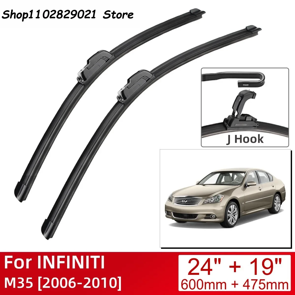 

For INFINITI M35 2006-2010 24"+19" Car Accessories Front Windscreen Wiper Blade Brushes Wipers U Type J Hooks 2010 2009 2008