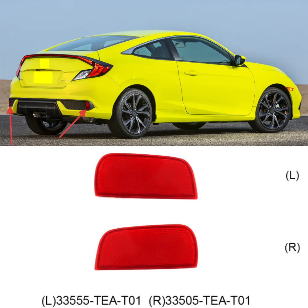 

For Honda Civic 2016-2021 car rear bumper reflector OE: 33555-TEA-T01/33505-TEA-T01