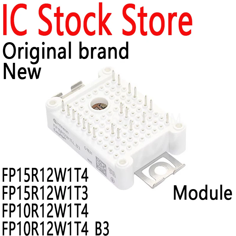 1PCS New and Original Module FP15R12W1T4 FP15R12W1T3 FP10R12W1T4 FP10R12W1T4_B3 