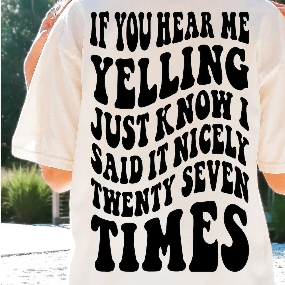 Si me escucha gritando solo conozco que lo dijo que tan tan hermosa siete veces Svg Png sarcasmo Humor adulto camiseta de moda instantánea