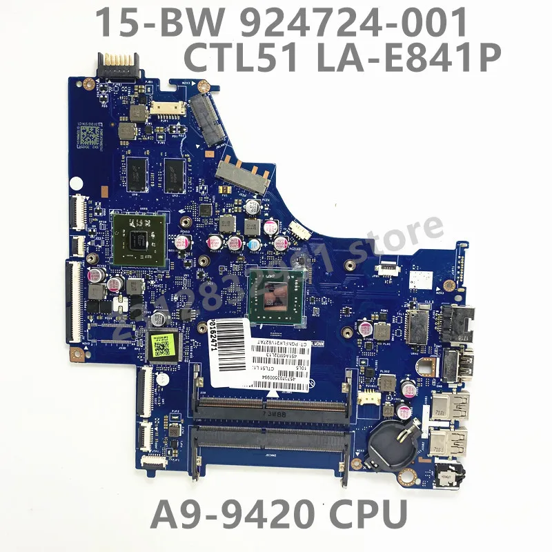 924724-601 924724-501 924724-001 For HP 15-BW CTL51 LA-E841P Laptop Motherboard With A9-9420 CPU 100% Full Tested Working Well