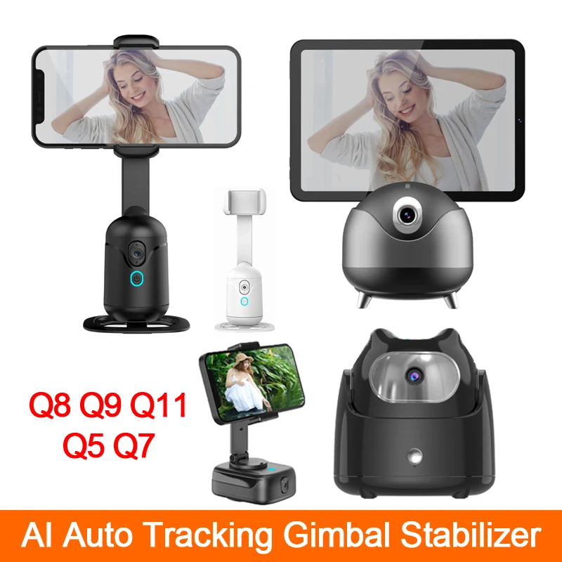 Q8 Q9 Q11 Auto Face Tracking Gimbal Stabilizer AI Follow-Up Video Tripod Phone Tablet Tracking Holder 360 Rotation Selfie Stick