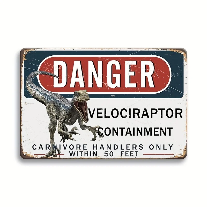 Retro Metallschild „Danger“, Dinosaurier-Wandkunst-Plakette, Velociraptor Containment Cranivore Blechschild im Vintage-Stil für Männerhöhlen, Garten-Dekoration