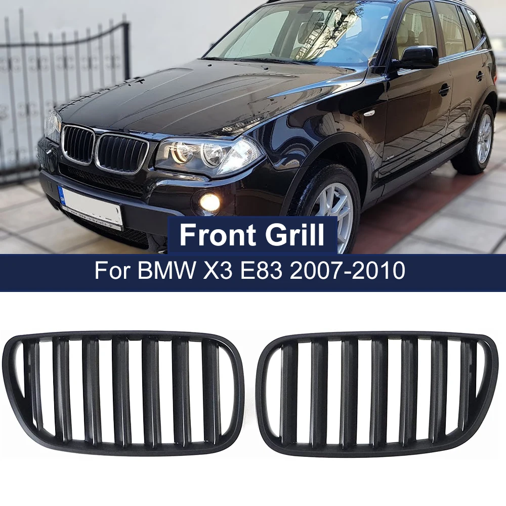 

Auto Front Hood Kidney Grills Bonnet Grill Single Slat For BMW X3 E83 2007-2010 Gloss Black Racing Grills Replacement Parts