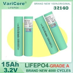 1-6pcs VariCore 3.2V 32140 15Ah LiFePO4 Battery Cell diy 4s 8s 12v 24V 36V Inverter Electric Vehicle Travel Camping batteries