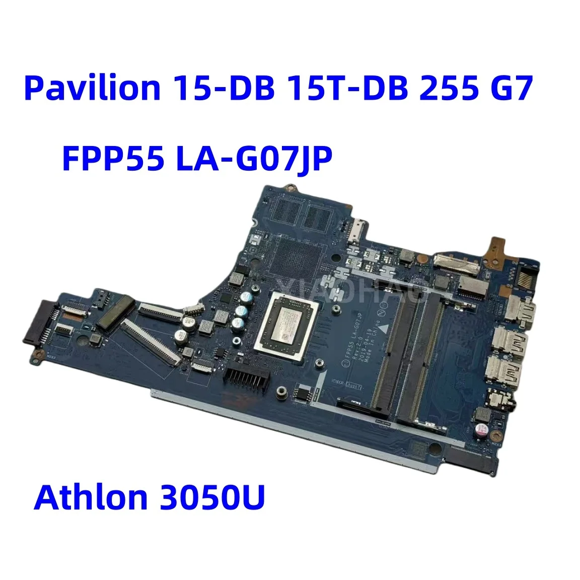Placa base para ordenador portátil FPP55 LA-G07JP para HP Pavilion 15-DB 15T-DB 255 G7 con CPU Athlon 3050U R3-3200 DDR4 L92836-001 L92836-601