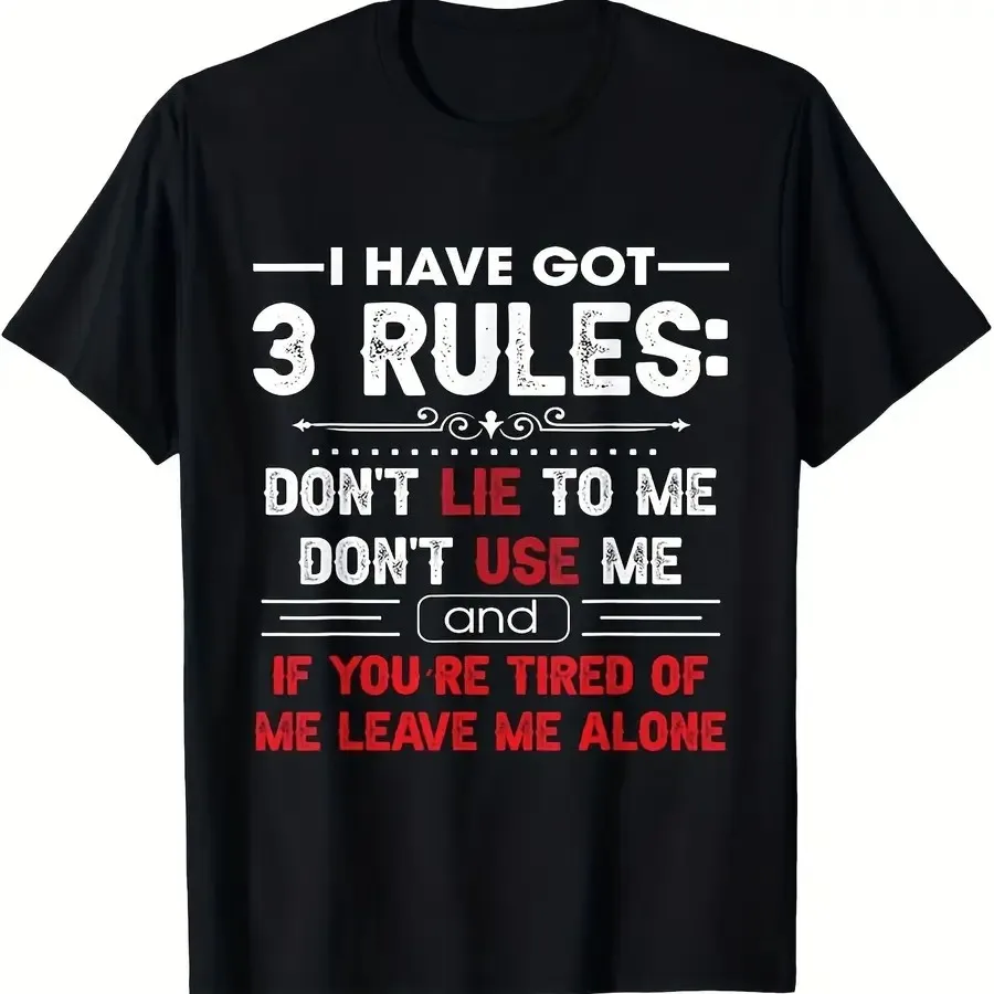 3 Rules Sarcastic T-Shirt 