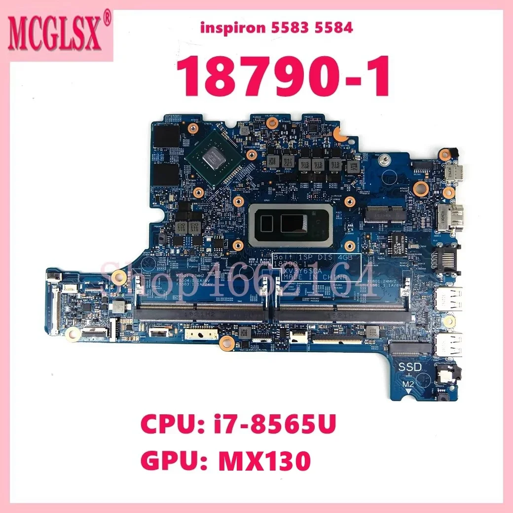 18790-1 With i7-8565U CPU MX130-V2G GPU Laptop Motherboard For Dell inspiron 5583 5584 Mainboard CN-0PPXC9 100%  Tested OK