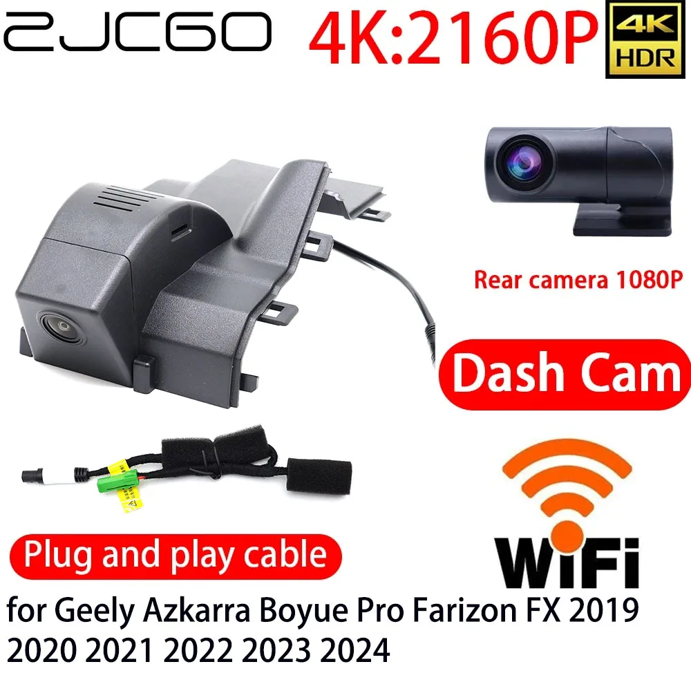 ZJCGO 4K DVR Dash Cam Wifi Front Rear Camera 24h Monitor for Geely Azkarra Boyue Pro Farizon FX 2019 2020 2021 2022 2023 2024