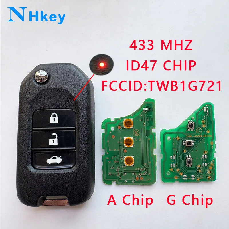 

NH key Original TWB1G721 A /G ID47 Chip 433MHz HLIK6-3T Car Remote Key For Honda Accord Civic City CRV Vezel HR-V FRV Jazz XR-V
