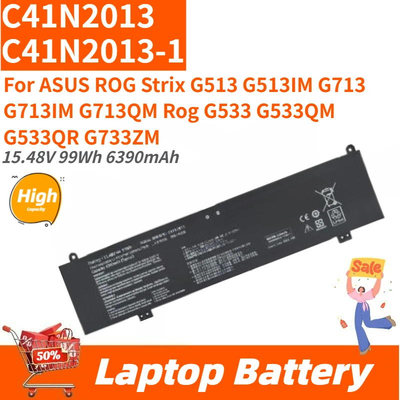 High Capacity 15.48V 99Wh 6390mAh Laptop Battery C41N2013 C41N2013-1 For ASUS ROG Strix G713 G713IM G513 G513IM G713QM Rog G533