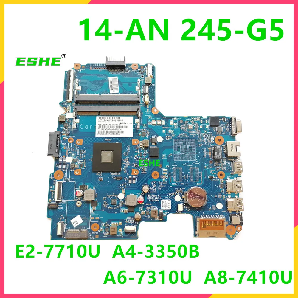 For HP 14-AM 14-AN 245 G5 Motherboard With E2 A4 A6 A8 CPU 6050A2822801 860451-001 860452-601 858044-601 907162-601 858042-001