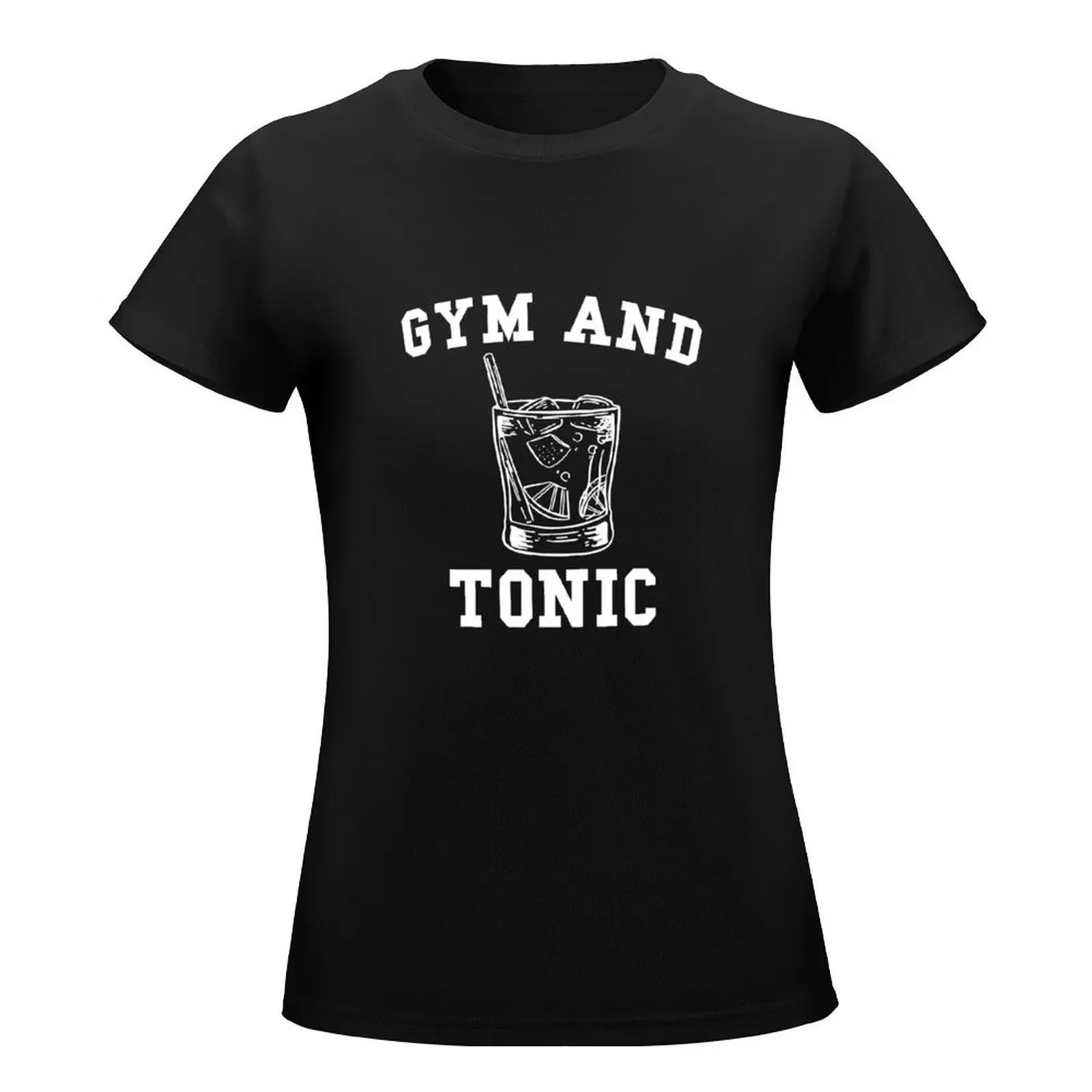 Gym and Tonic T-Shirt Aesthetic clothing animal prinfor customs design your own female Summer Women's clothing