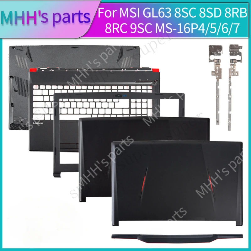 S+   PC Parts For MSI GL63 8SC 8SD 8RB 8RC 8RCS 8RD 9SC MS-16P7 MS-16P6/16P5 Repair