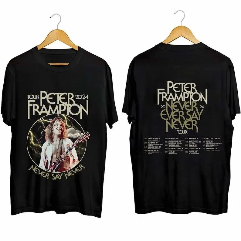 Peter Frampton 2024 Tour Never Say Never Tour Shirt, Peter Frampton Fan Shirt