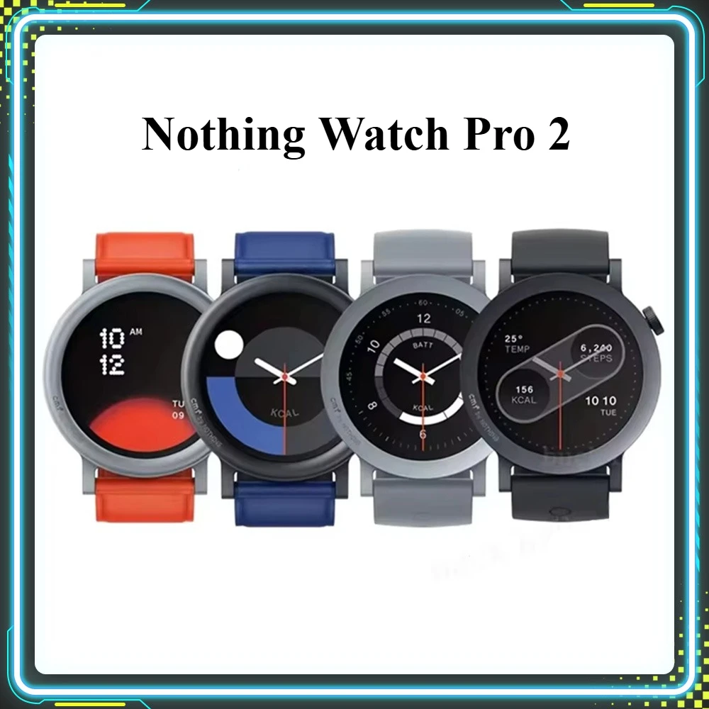 Nothing Watch Pro 2, умные электронные часы с мониторингом сердечного ритма, водонепроницаемые спортивные Bluetooth-часы с вызовом, подарки на заказ