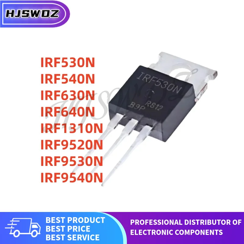 10Pcs/lot IRF9530N IRF630N IRF9520N IRF530N IRF9540N IRF640N IRF540N IRF1310N TO-220 MOS Brand New