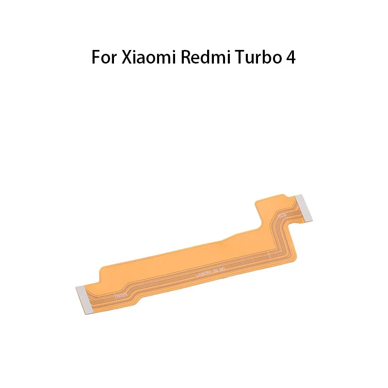 Main Board Motherboard Connector Flex Cable For Xiaomi Redmi Turbo 4