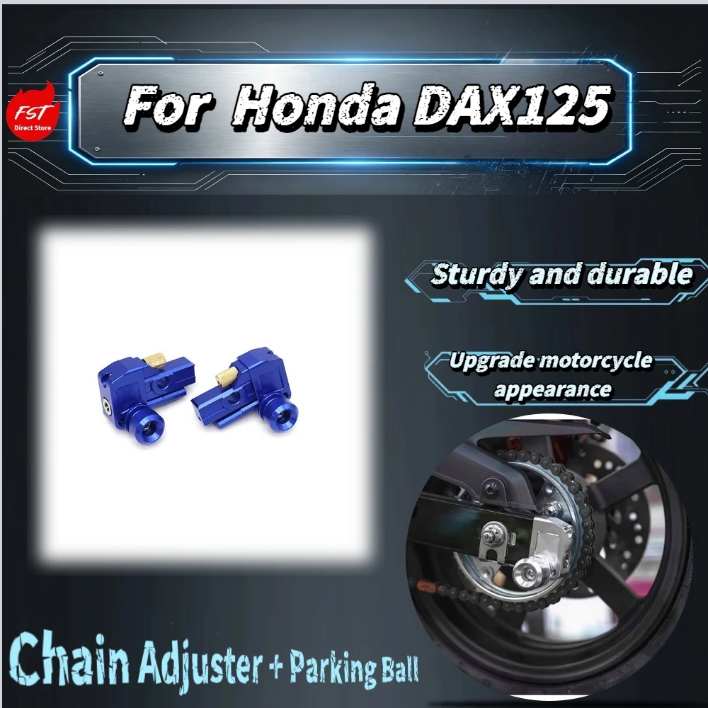 For Honda DAX125 CNC Chain Adjuster With Parking Ball Sturdy Chain Tensioner Upgrade Mod Accessories