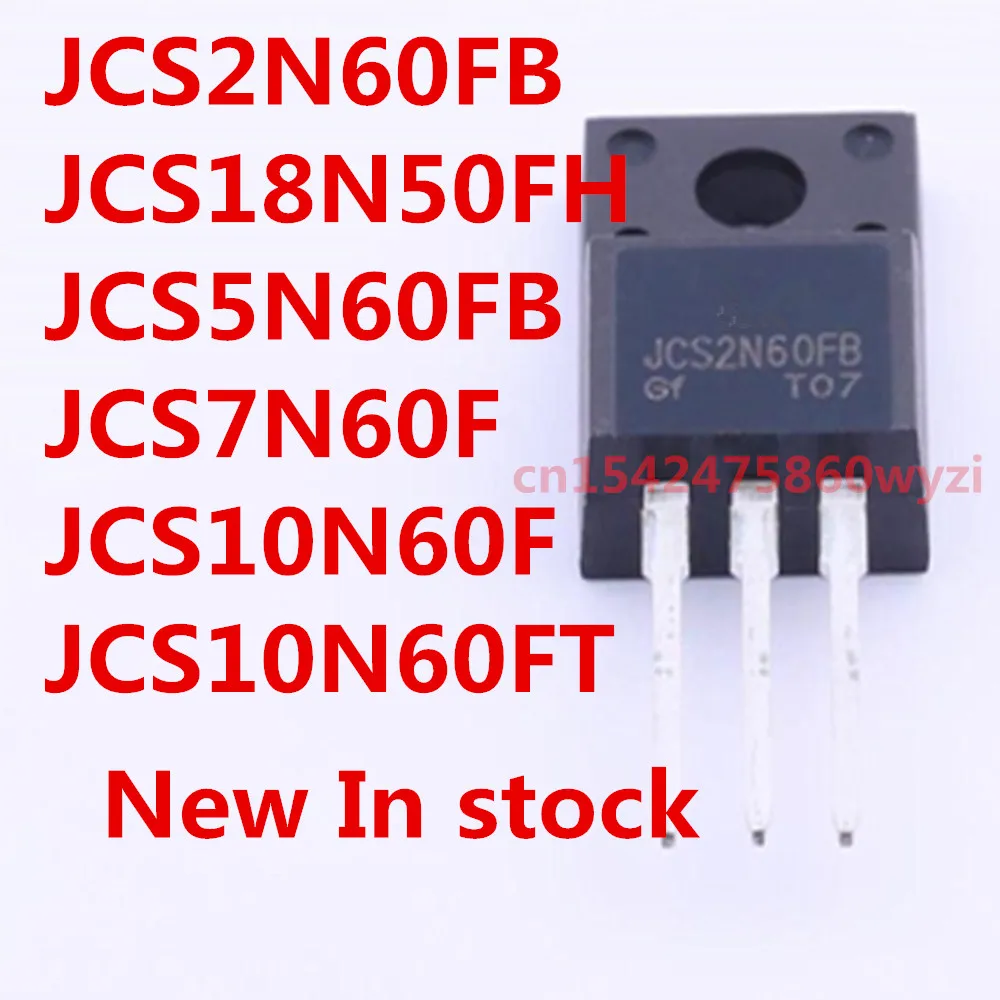 Original 5PCS/ JCS5N50FT JCS7N65FB JCS4N60FB JCS4N65F JCS10N65FT JCS4N60F   TO-220F