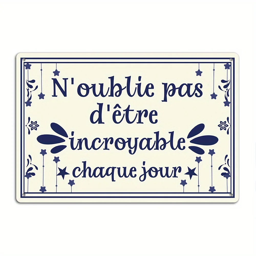 French Vintage Metal Sign, Don't Forget to Be Amazing Every Day, Wall Art Decor for Home Farmhouse Office Cafe Coffee Shop