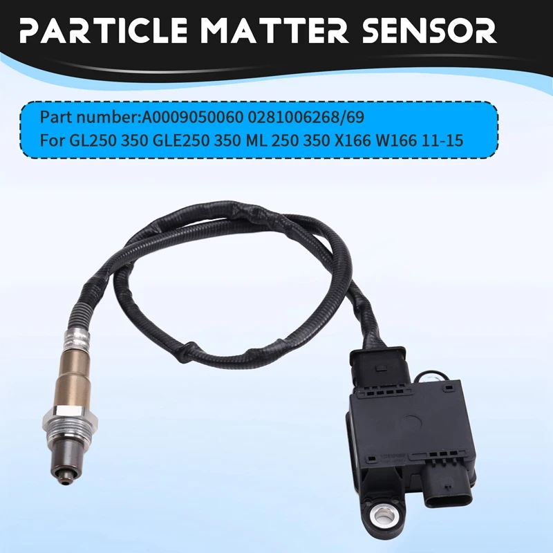 Super Sale A0009050060 0281006268/69 PM Particle Matter Sensor for Mercedes Benz GL250 350 GLE250 350 ML 250 350 X166 W166 11-15