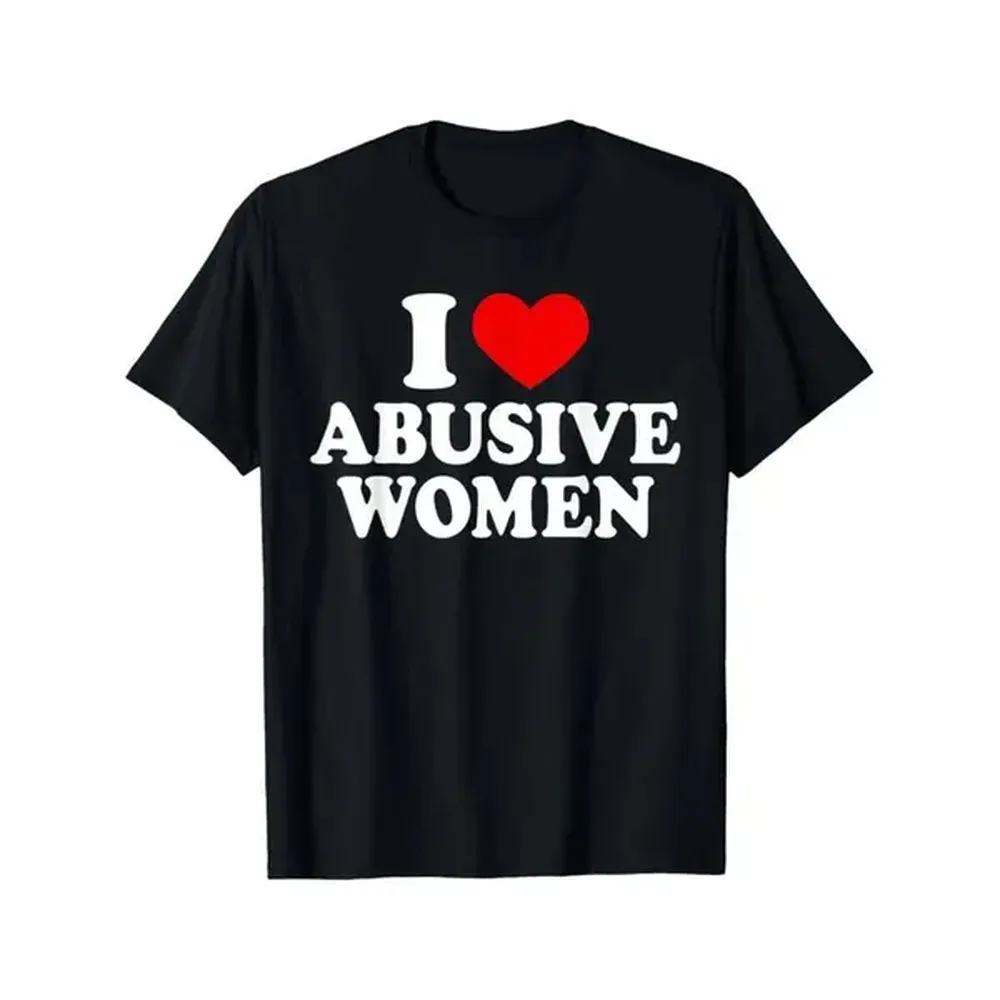 100% Cotton Casual T-Shirt Funny 'I Love Abusive Women' Graphic Tee - 100% Cotton, Breathable & Soft, Perfect For Casual Wear Or Special Occasions Summer Streetwear Golf Gift T-Shirt For Men And Women