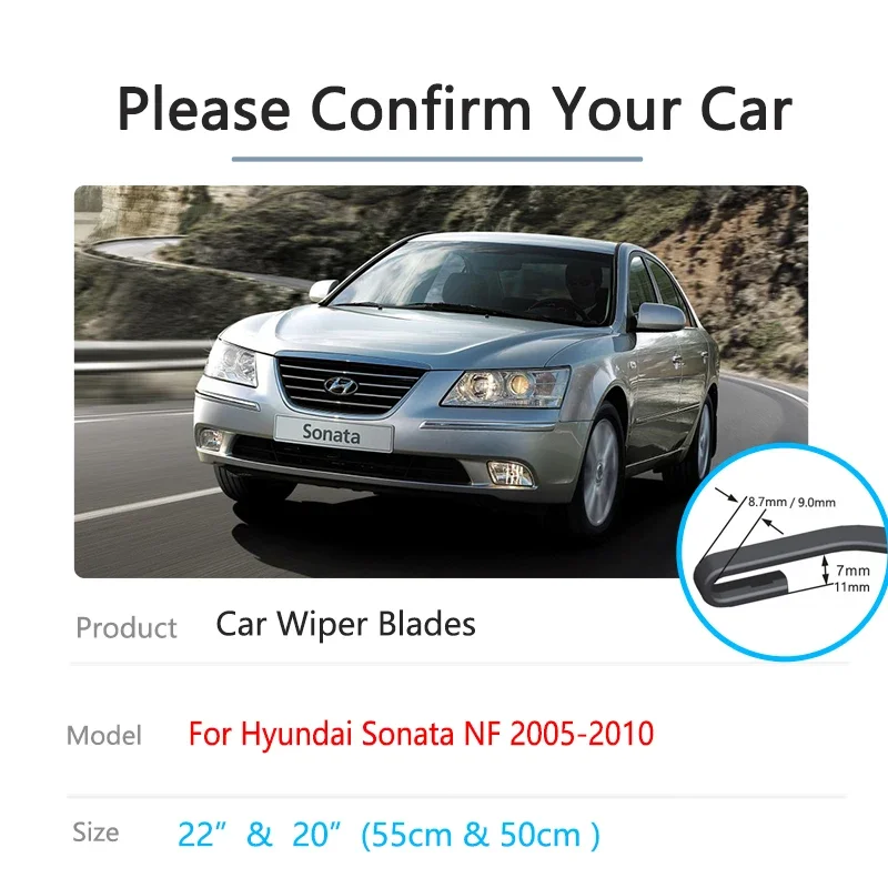 For Hyundai Sonata NF Embera CNG Sonica MK5 2005~2010 Car Accessories Front Wiper Blades Window Windshield Windscreen Cleaners