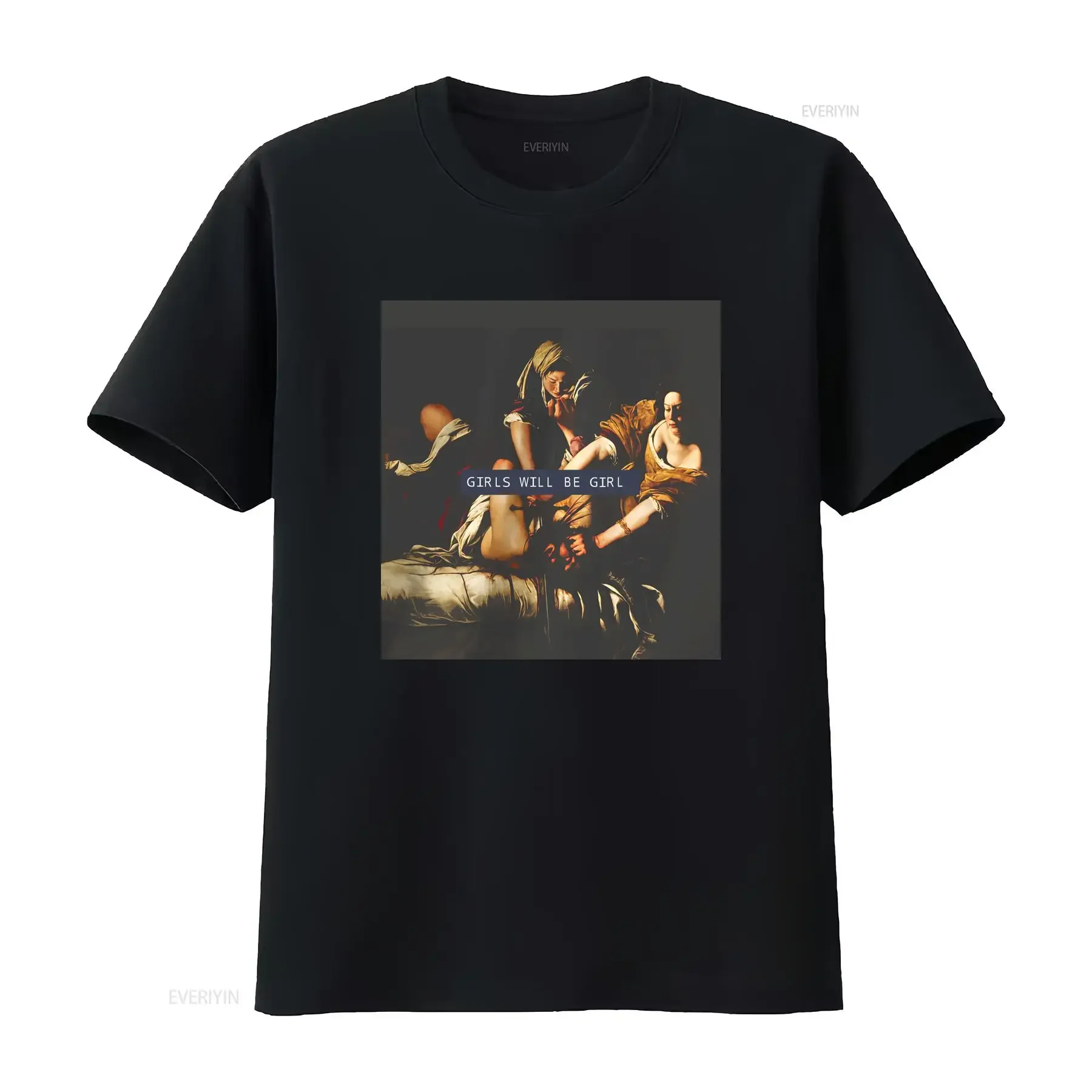 Girls Will Be T Shirt Judith beheading Holofernes Funny Feminist Feminine Rage Burn the Patriarchy Womens Rights GifT vintage