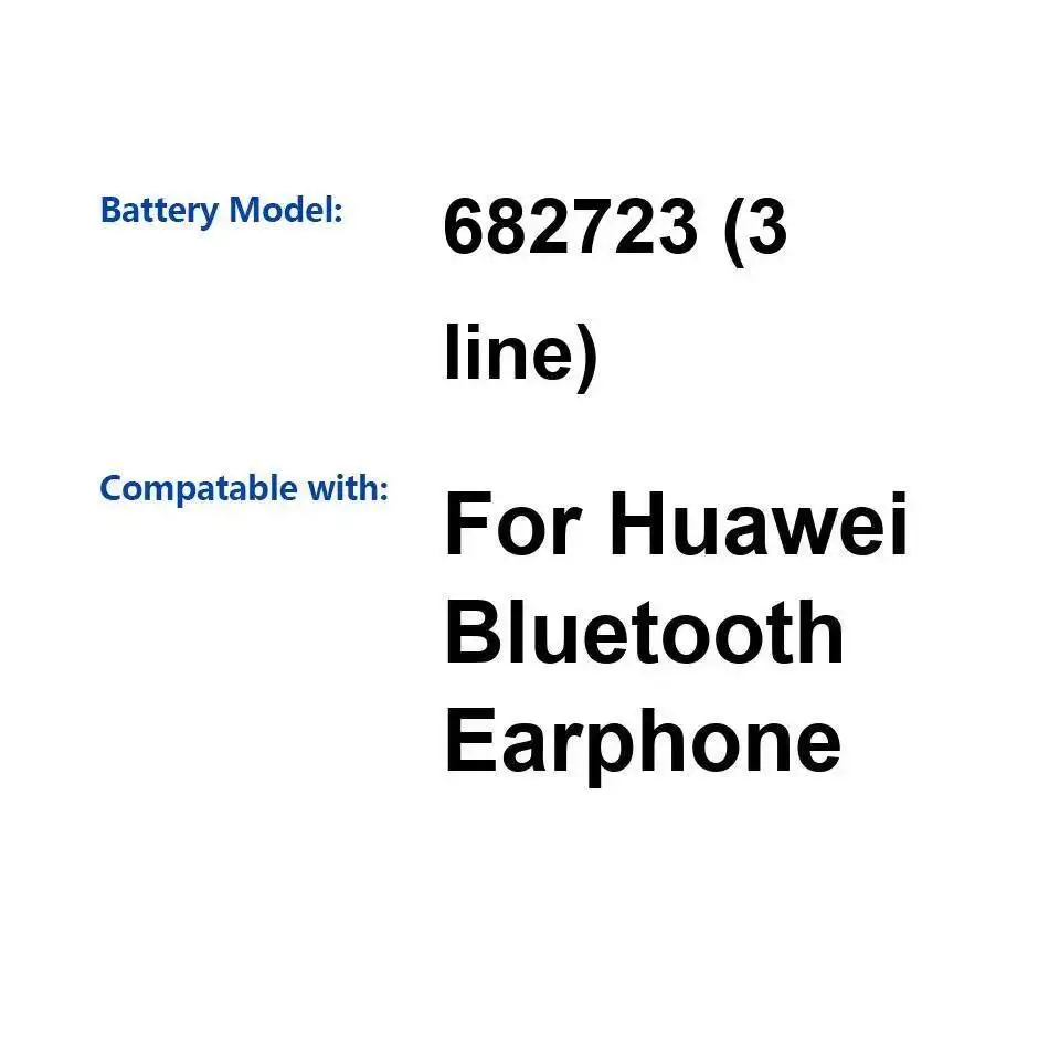 

For Huawei Bluetooth Earphone Premium Replacement Battery 410Mah 682723 3 Line