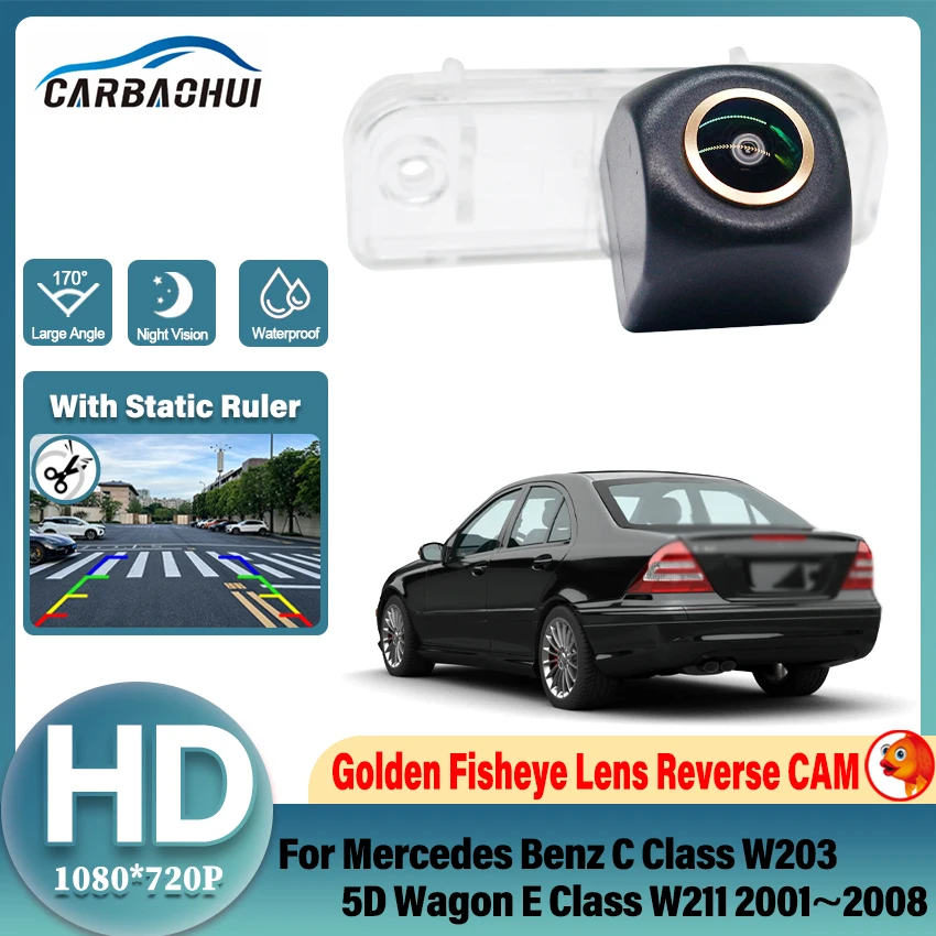 For Mercedes Benz C Class W203 5D Wagon E Class W211 2001~2008 HD 1080P FishEye Vehicle Rear View Backup Camera CCD Night Vision
