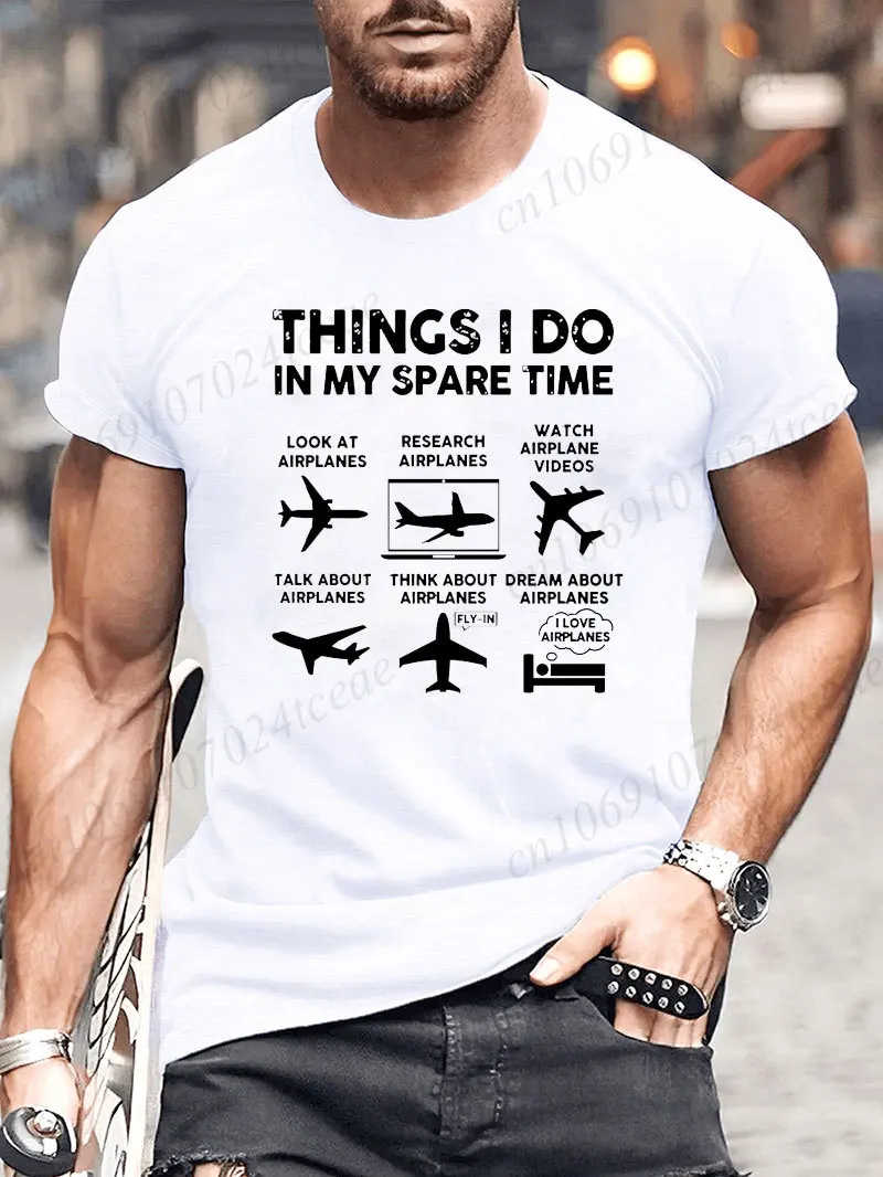 Summer Men T-Shirt Things I Do in My Spare Time Airplane Lover Aviation Printed Fashion Sports Men's T-shirt Men's Tops Clothing